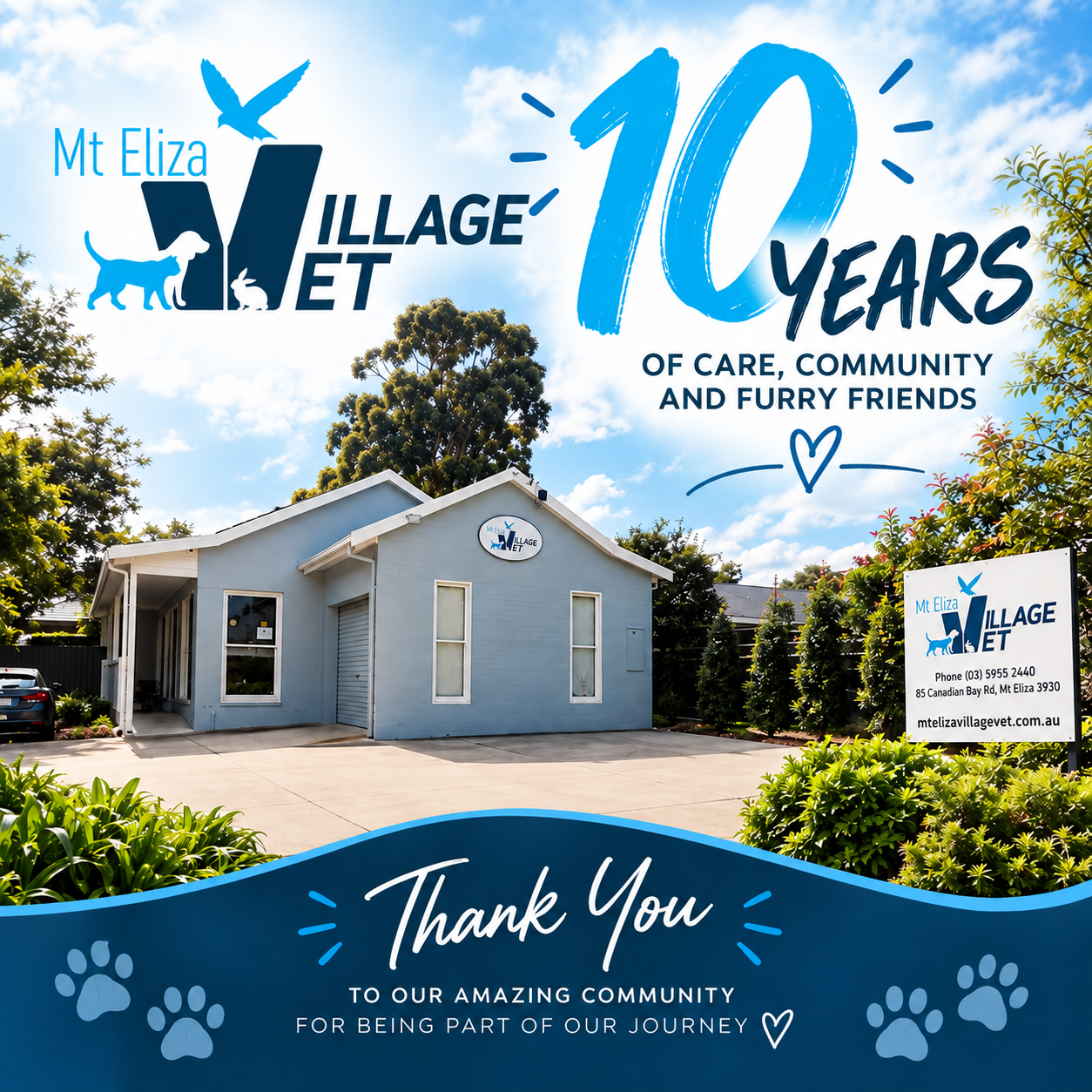Mt Eliza Village Vet, ten years of care, community and furry friends, with a thank you to the local community